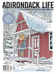 Adirondack Life Magazine Subscription January 1st, 2022 Issue